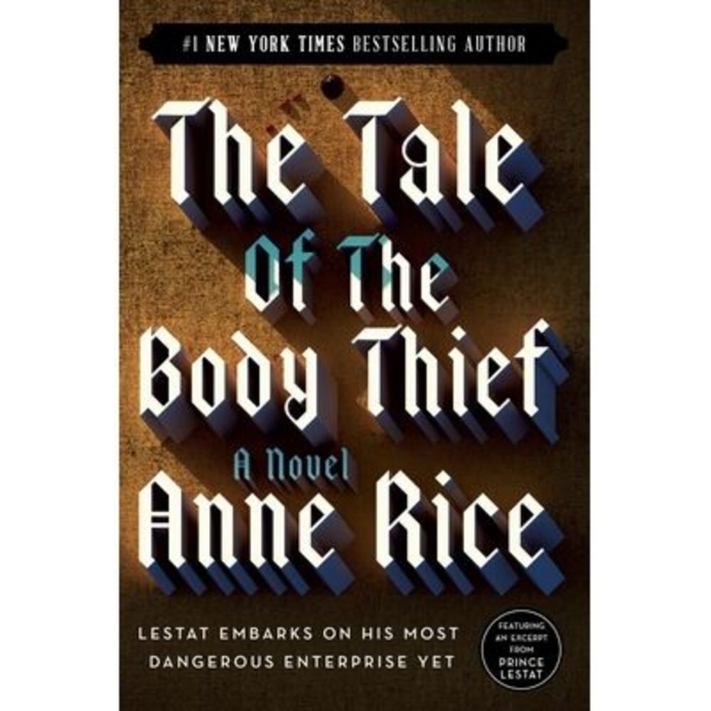 The Tale of the Body Thief -- Anne Rice